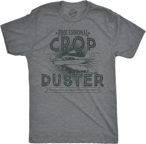 Crazy Dog Mens T Shirt Professional Crop Duster Funny Fart Shirt for Men