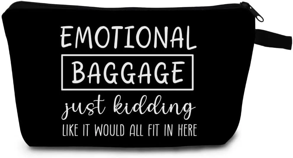 Funny Gifts for Women Sister Teen Travel Makeup Bag Emotional Baggage Cosmetic Bag with Zipper (Black)